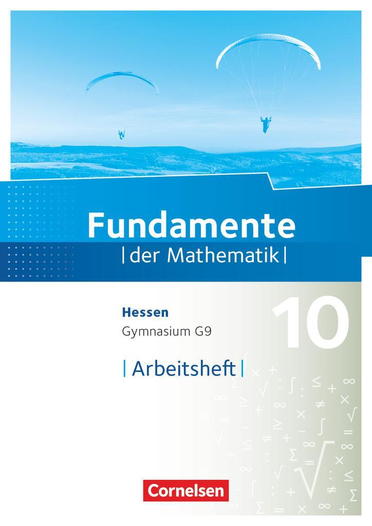 Cover: 9783060093533 | Fundamente der Mathematik 10. Schuljahr - Hessen - Arbeitsheft mit...