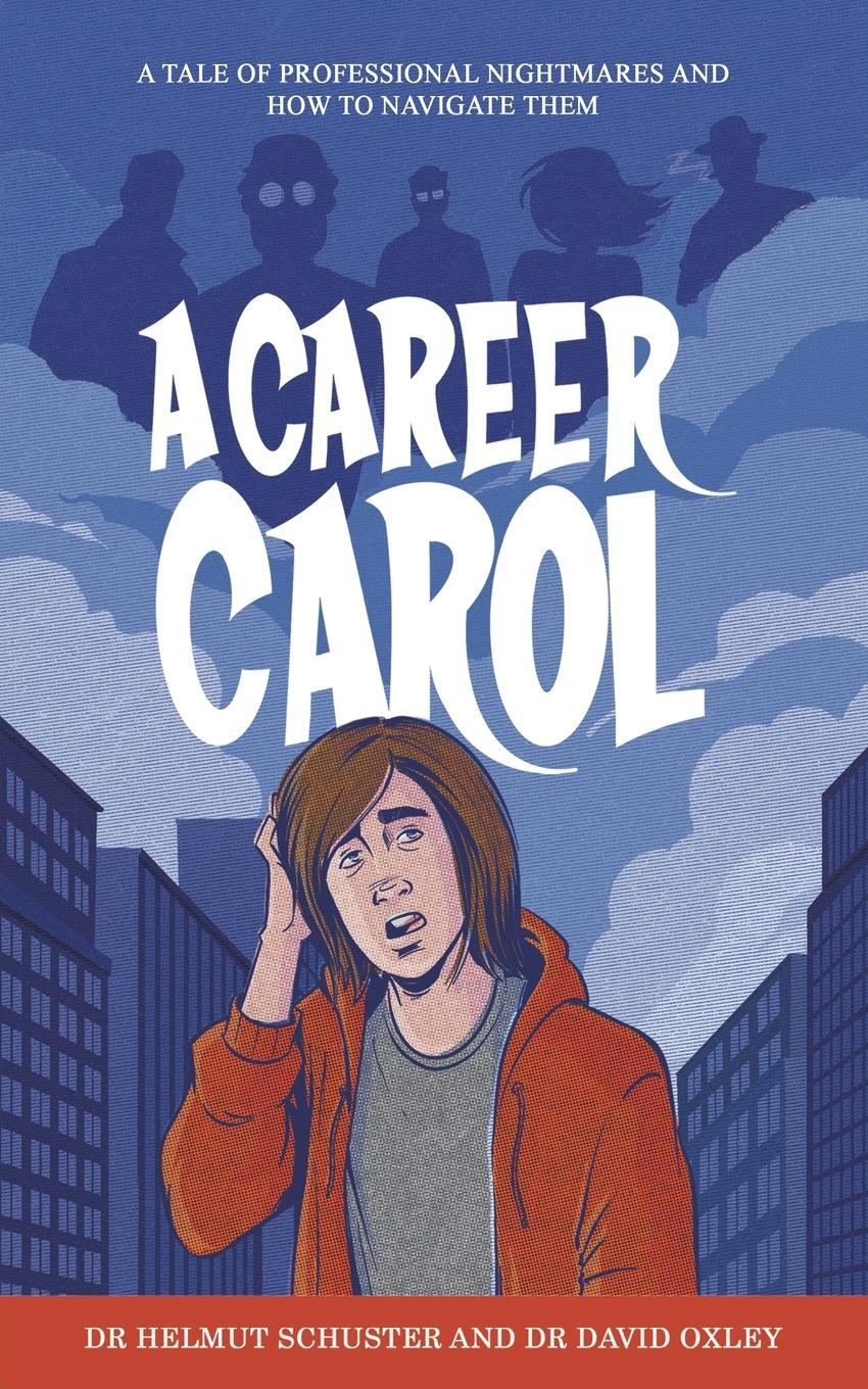 Cover: 9781035822461 | A Career Carol | Helmut Schuster | Taschenbuch | Paperback | Englisch