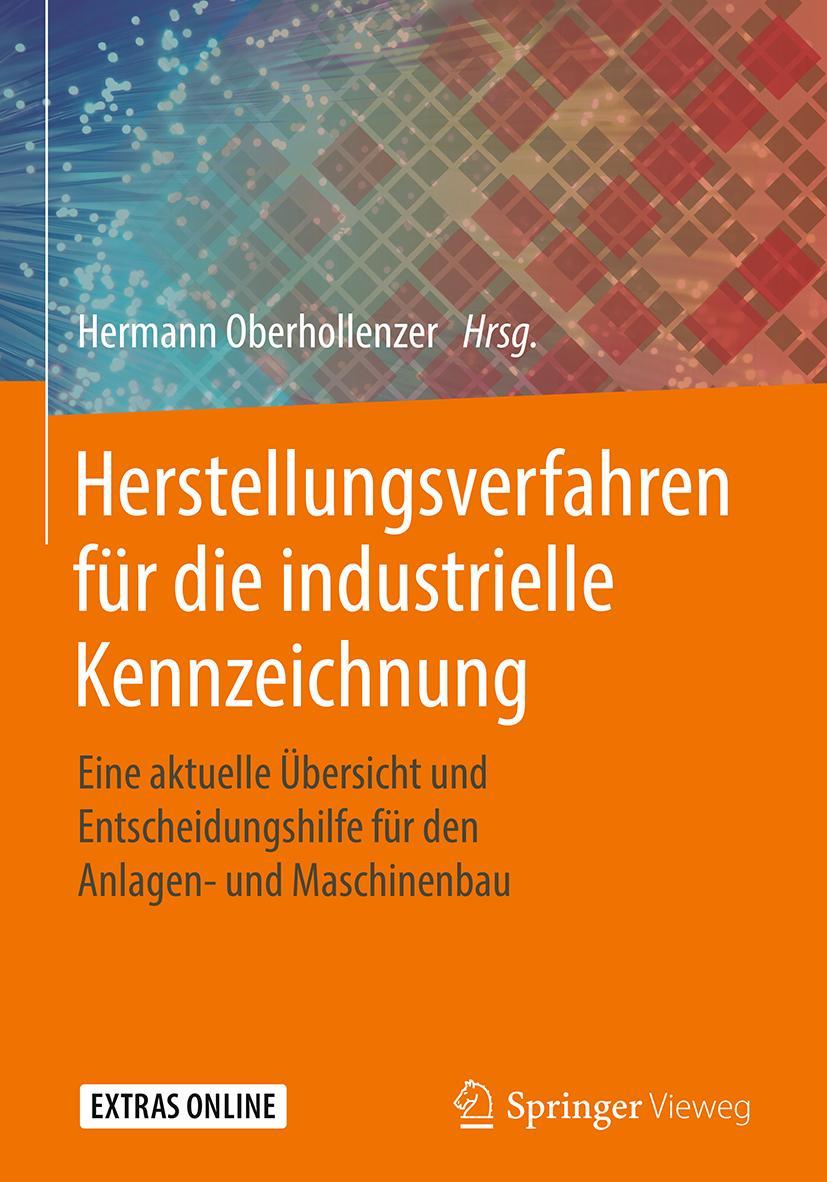 Cover: 9783662553305 | Herstellungsverfahren für die industrielle Kennzeichnung | Buch | 2018