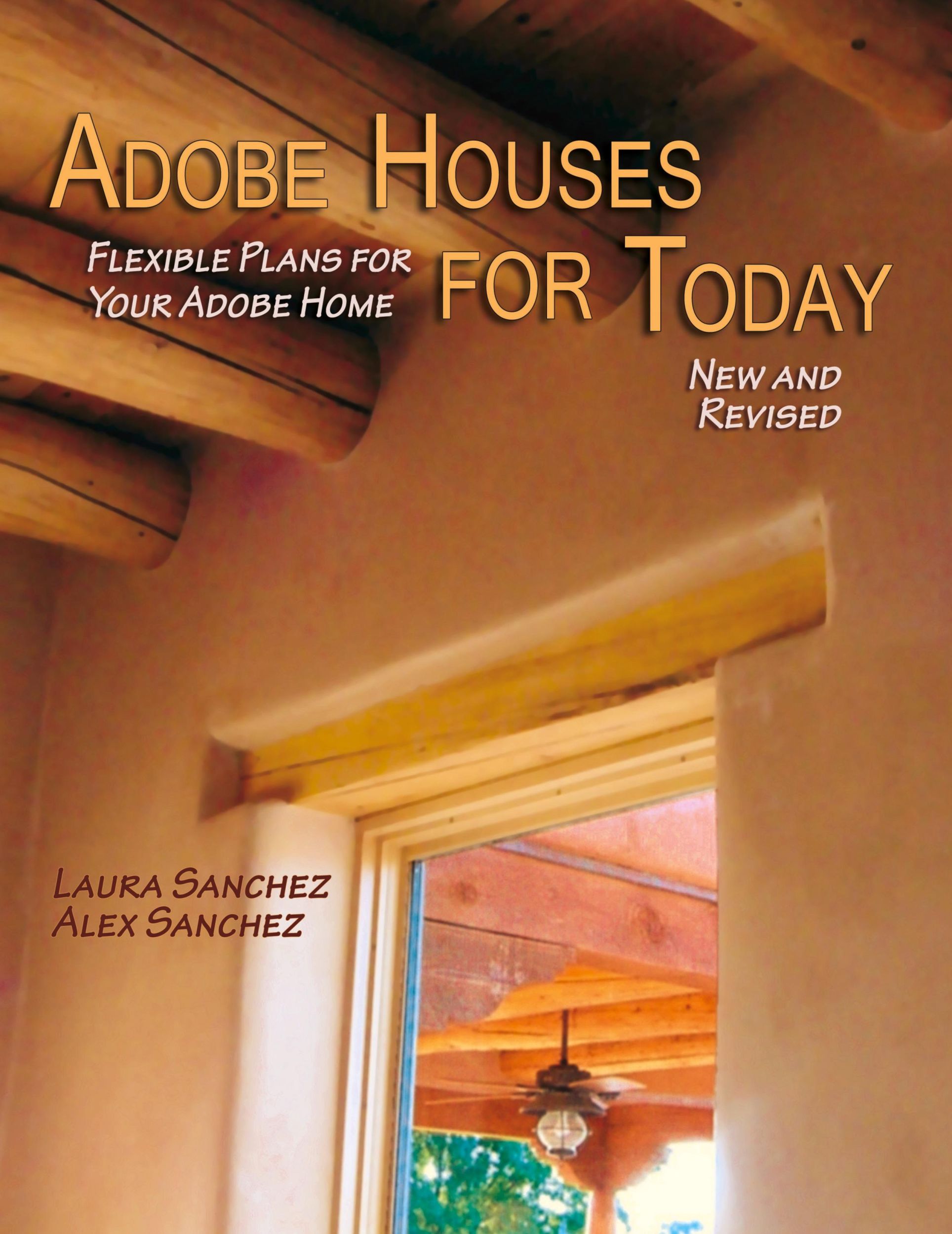 Cover: 9781632932747 | Adobe Houses for Today | Flexible Plans for Your Adobe Home (Revised)