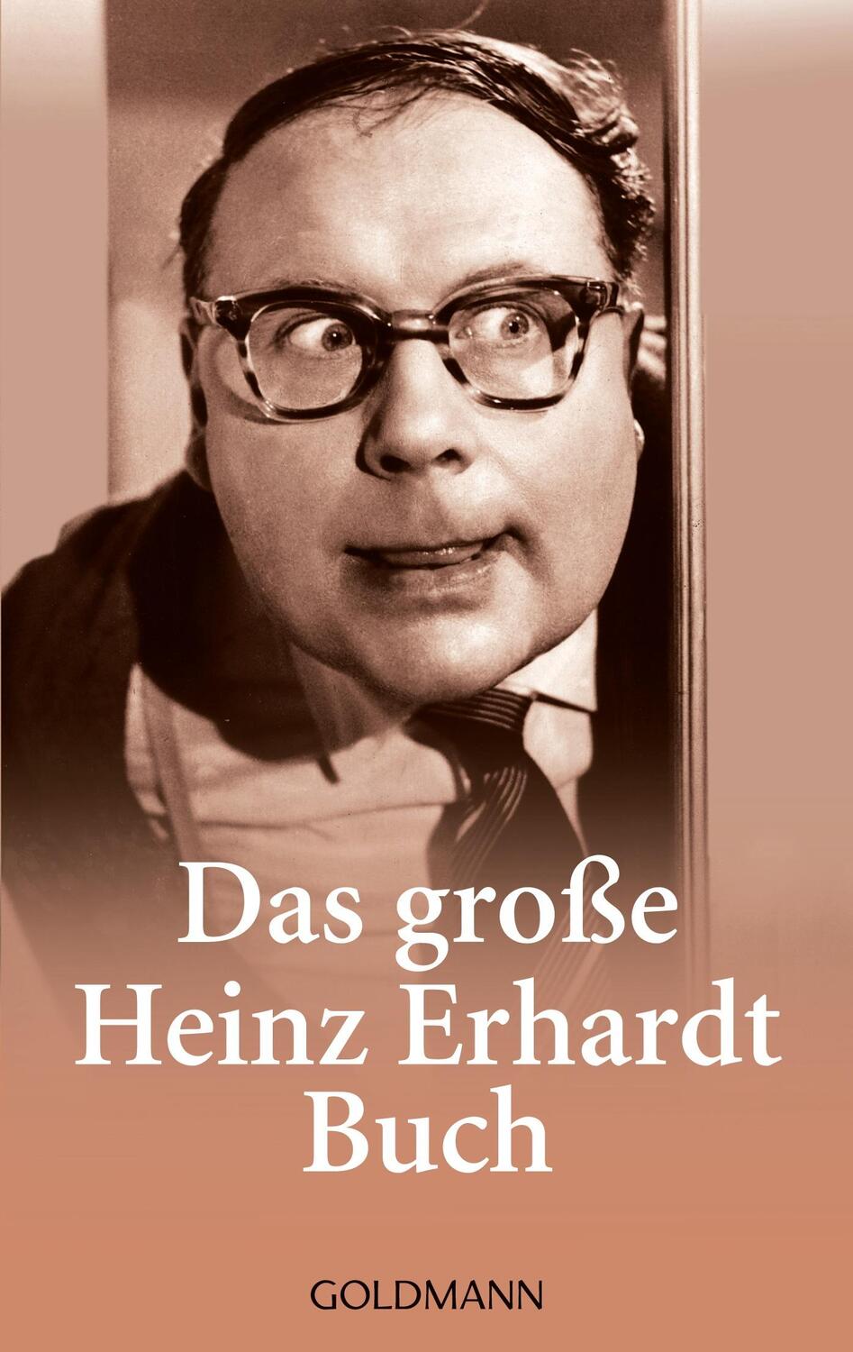 Cover: 9783442066780 | Das große Heinz Erhardt Buch | Heinz Erhardt | Taschenbuch | Deutsch