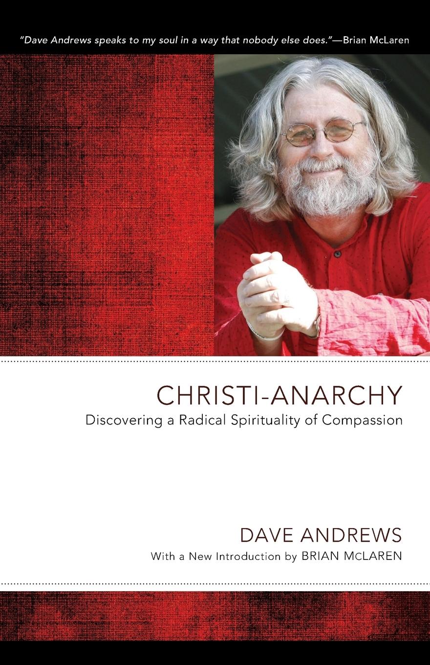 Cover: 9781610978521 | Christi-Anarchy | Dave Andrews (u. a.) | Taschenbuch | Englisch | 2012