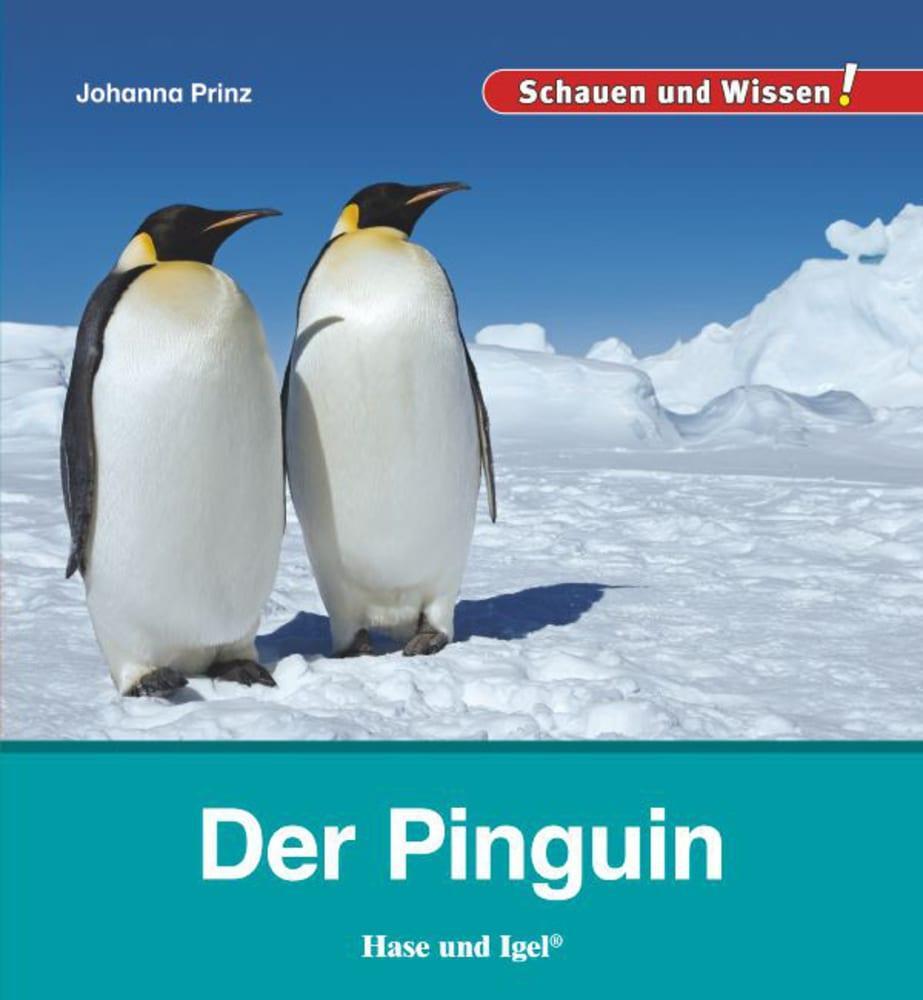 Cover: 9783867609609 | Der Pinguin | Schauen und Wissen! | Johanna Prinz | Buch | 34 S.