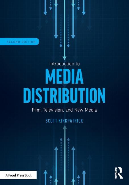 Cover: 9781032413952 | Introduction to Media Distribution | Film, Television, and New Media