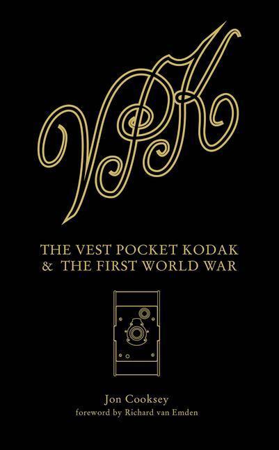 Cover: 9781781452790 | Vest Pocket Kodak & The First World War, The | Camera & Conflict