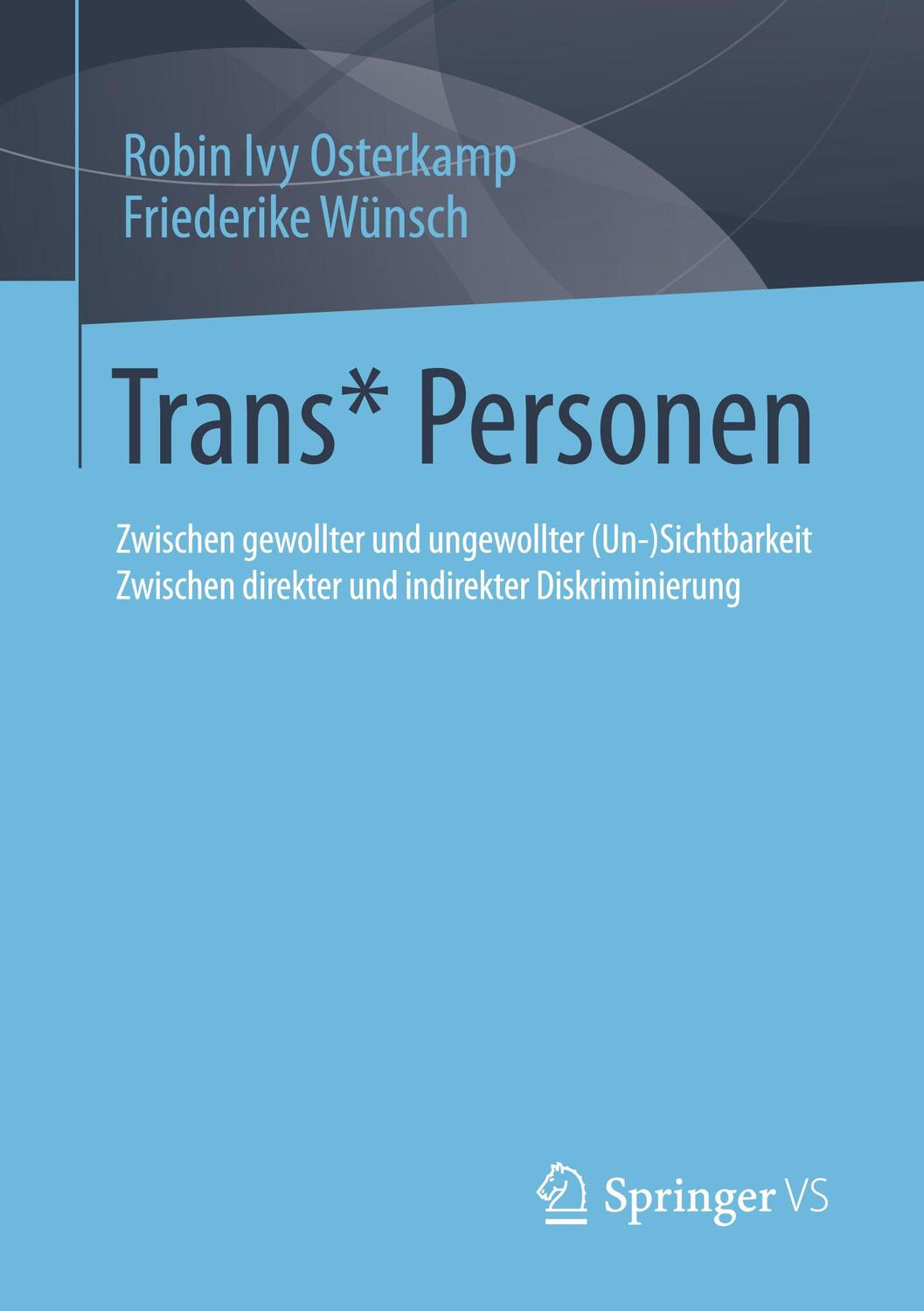 Cover: 9783658370565 | Trans* Personen | Friederike Wünsch (u. a.) | Taschenbuch | Paperback
