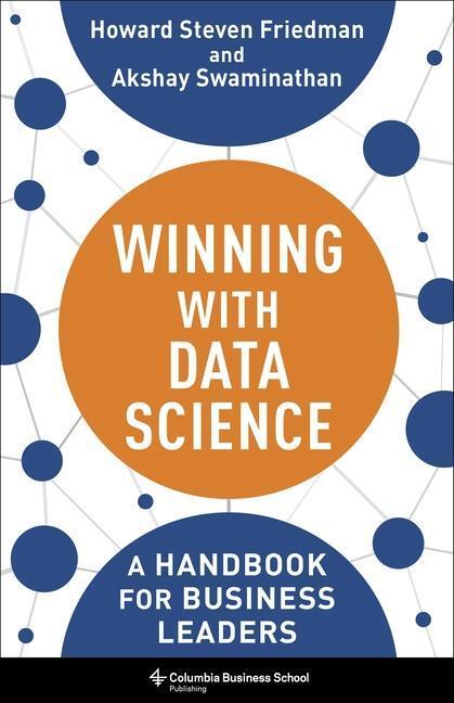 Cover: 9780231206860 | Winning with Data Science | A Handbook for Business Leaders | Buch