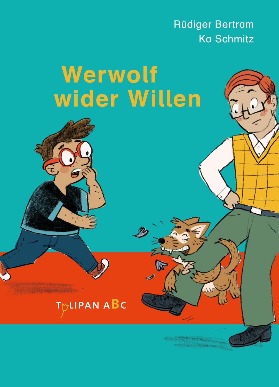 Cover: 9783864295263 | Werwolf wider Willen | Rüdiger Bertram | Buch | Tulipan ABC | 48 S.