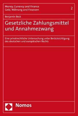 Cover: 9783848773299 | Gesetzliche Zahlungsmittel und Annahmezwang | Benjamin Beck | Buch