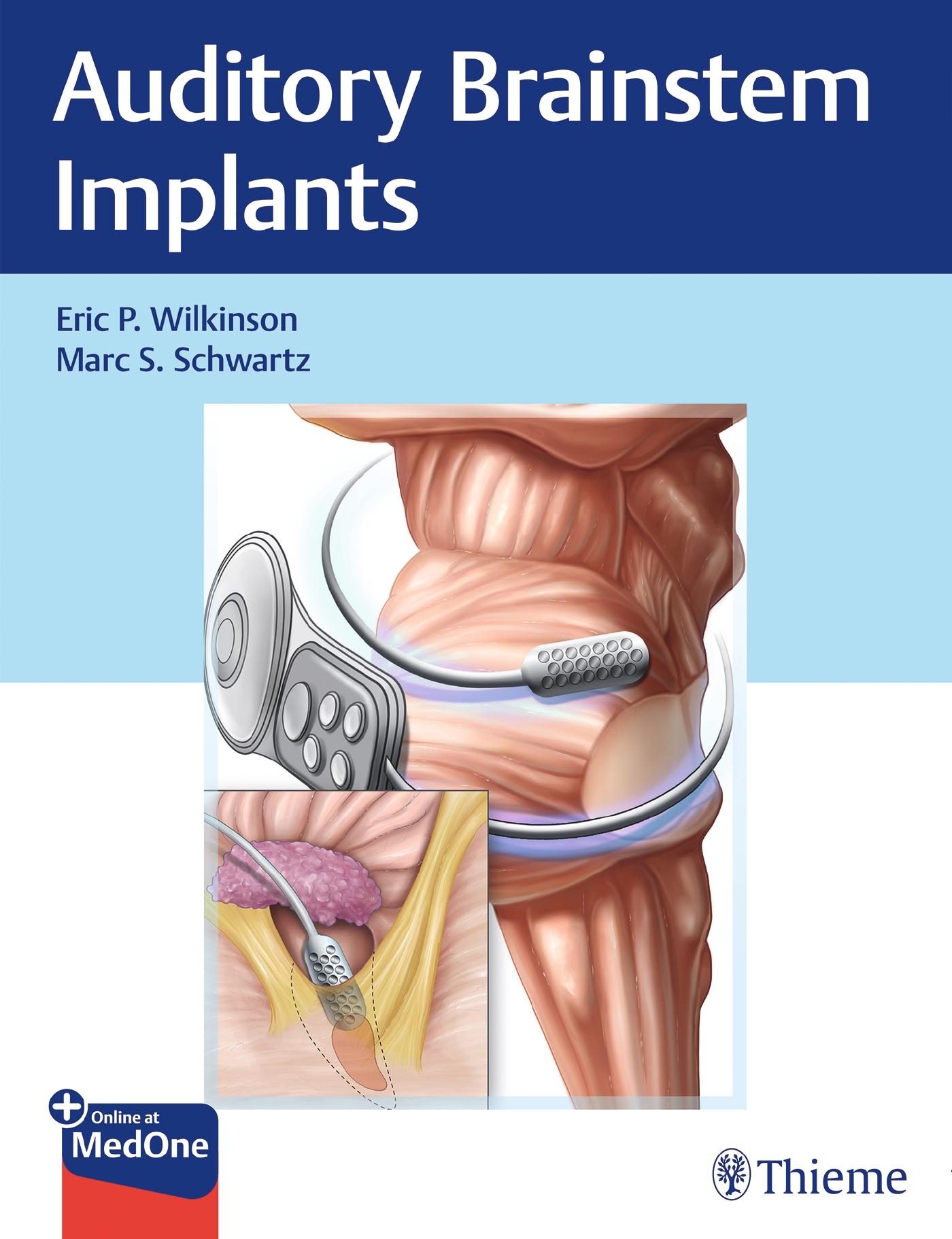 Cover: 9781626238268 | Auditory Brainstem Implants | Eric P Wilkinson (u. a.) | Buch | 2020