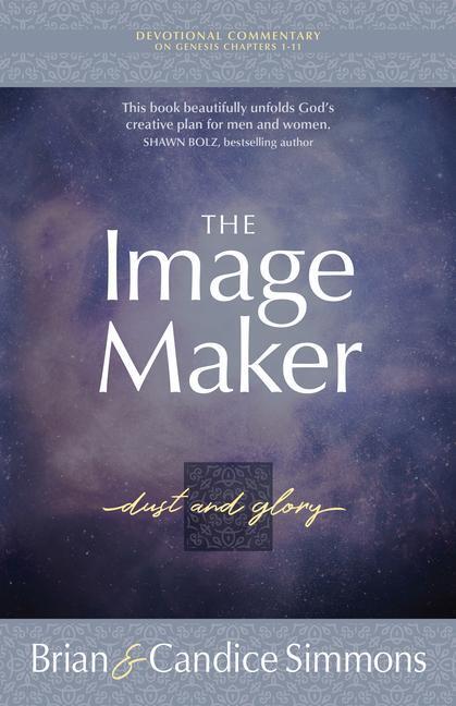 Cover: 9781424559268 | The Image Maker | Dust and Glory | Brian Simmons (u. a.) | Taschenbuch