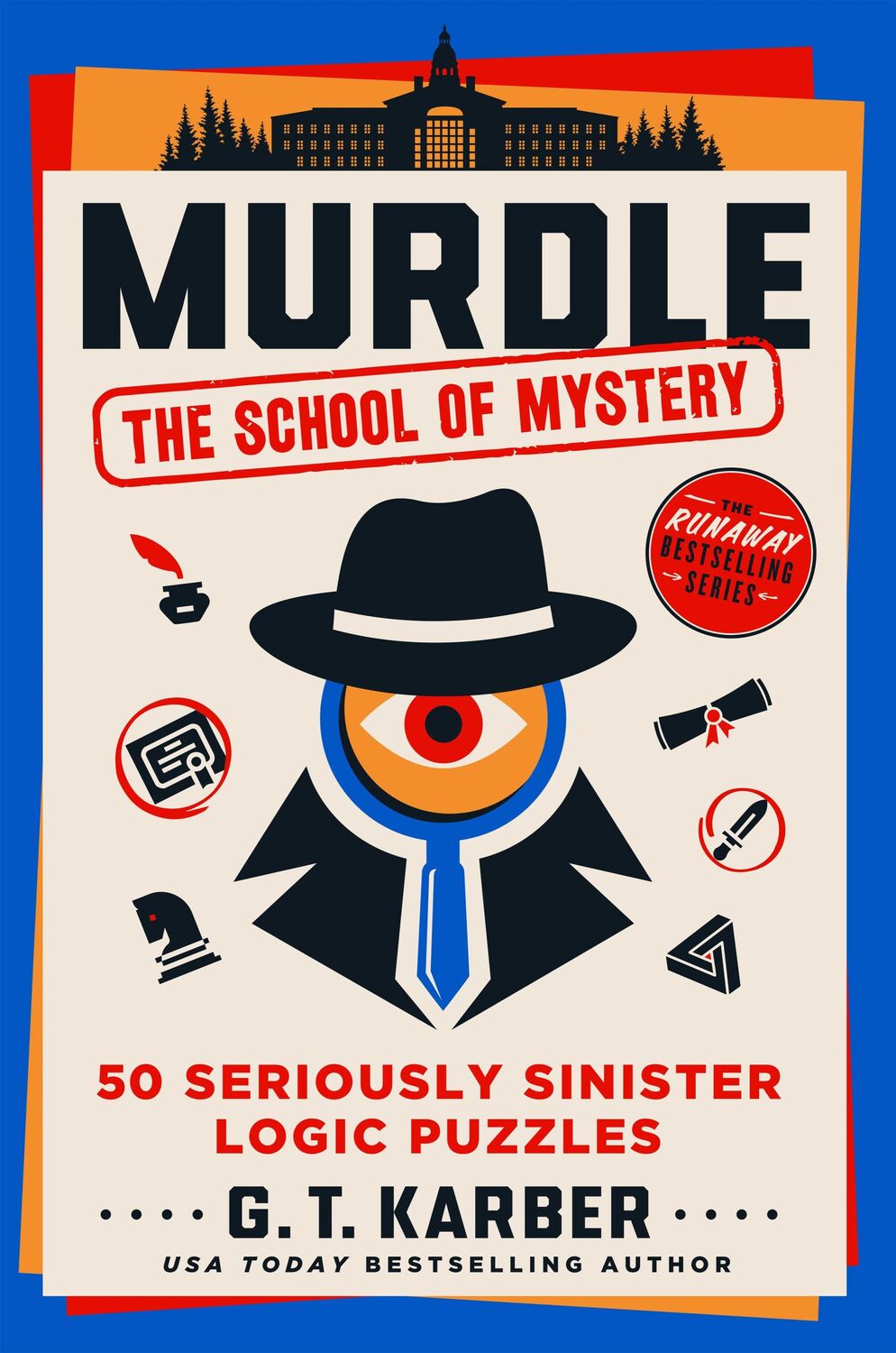 Cover: 9781250350718 | Murdle: The School of Mystery | 50 Seriously Sinister Logic Puzzles