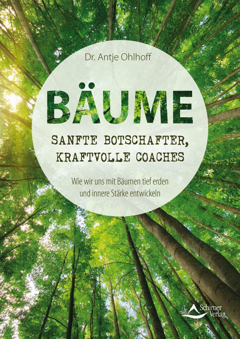 Cover: 9783843414548 | Bäume - sanfte Botschafter, kraftvolle Coaches | Antje Ohlhoff | Buch