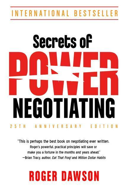 Cover: 9781632651969 | Secrets of Power Negotiating, 25th Anniversary Edition | Roger Dawson