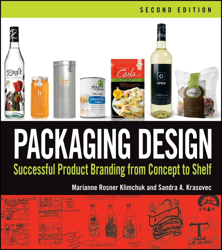 Cover: 9781118027066 | Packaging Design | Successful Product Branding from Concept to Shelf