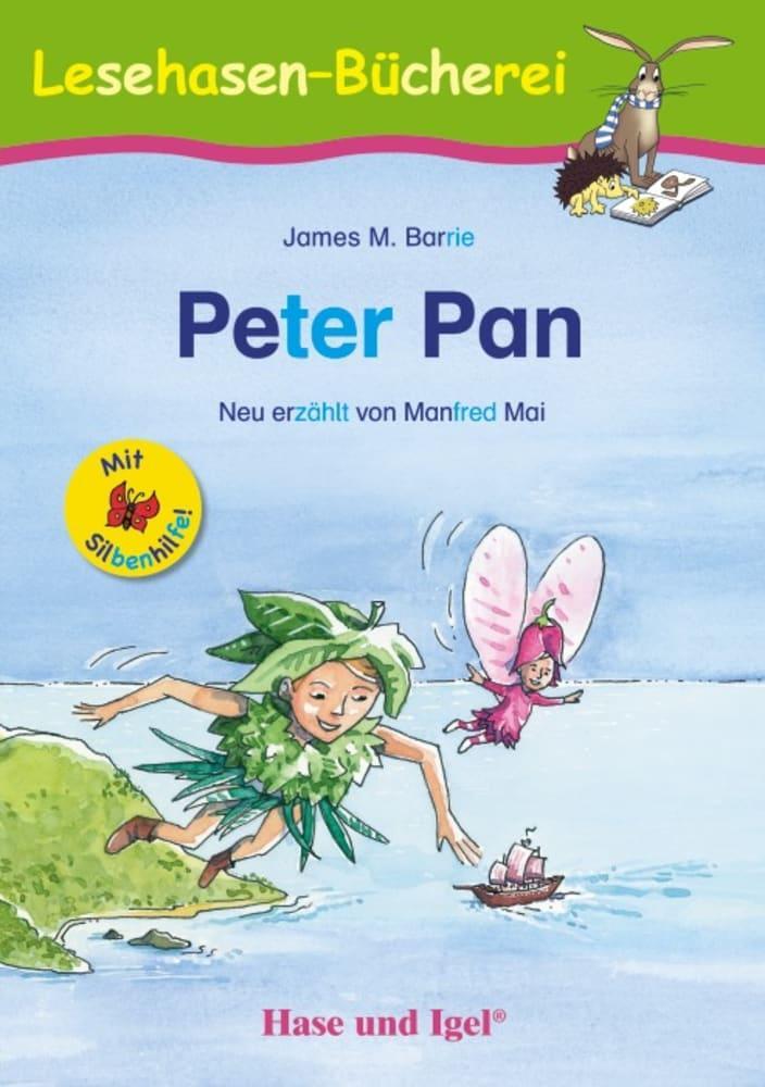 Cover: 9783863161125 | Peter Pan / Silbenhilfe | Schulausgabe | James M. Barrie (u. a.)