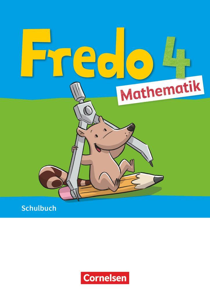 Cover: 9783060848997 | Fredo Mathematik 4. Schuljahr. Ausgabe A - Schulbuch | Torke (u. a.)