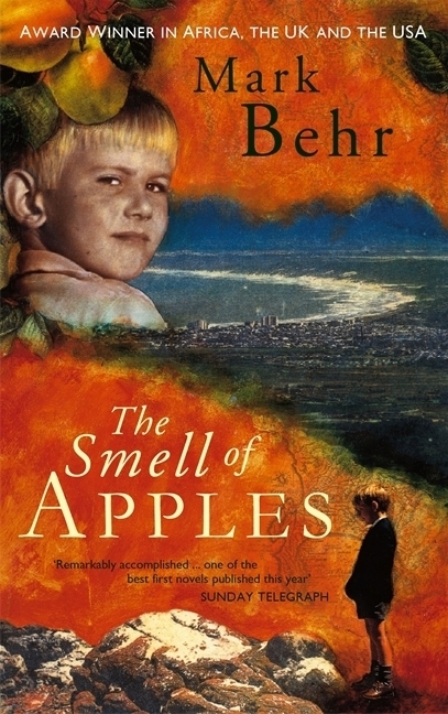 Cover: 9780349107561 | The Smell of Apples | Mark Behr | Taschenbuch | Englisch | 2001