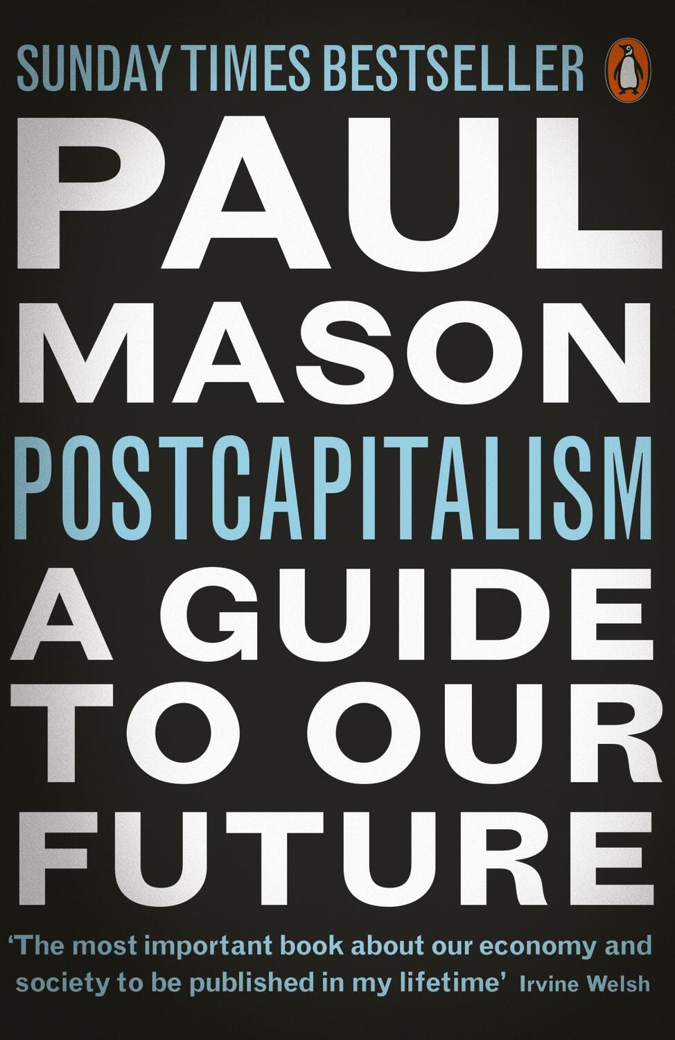Cover: 9780141975290 | PostCapitalism | A Guide to Our Future | Paul Mason | Taschenbuch