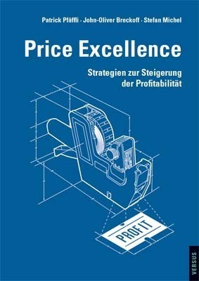 Cover: 9783039091874 | Price Excellence | Strategien zur Steigerung der Profitabilität | Buch