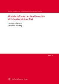 Cover: 9783961171347 | Aktuelle Reformen im Familienrecht - ein interdisziplinärer Blick