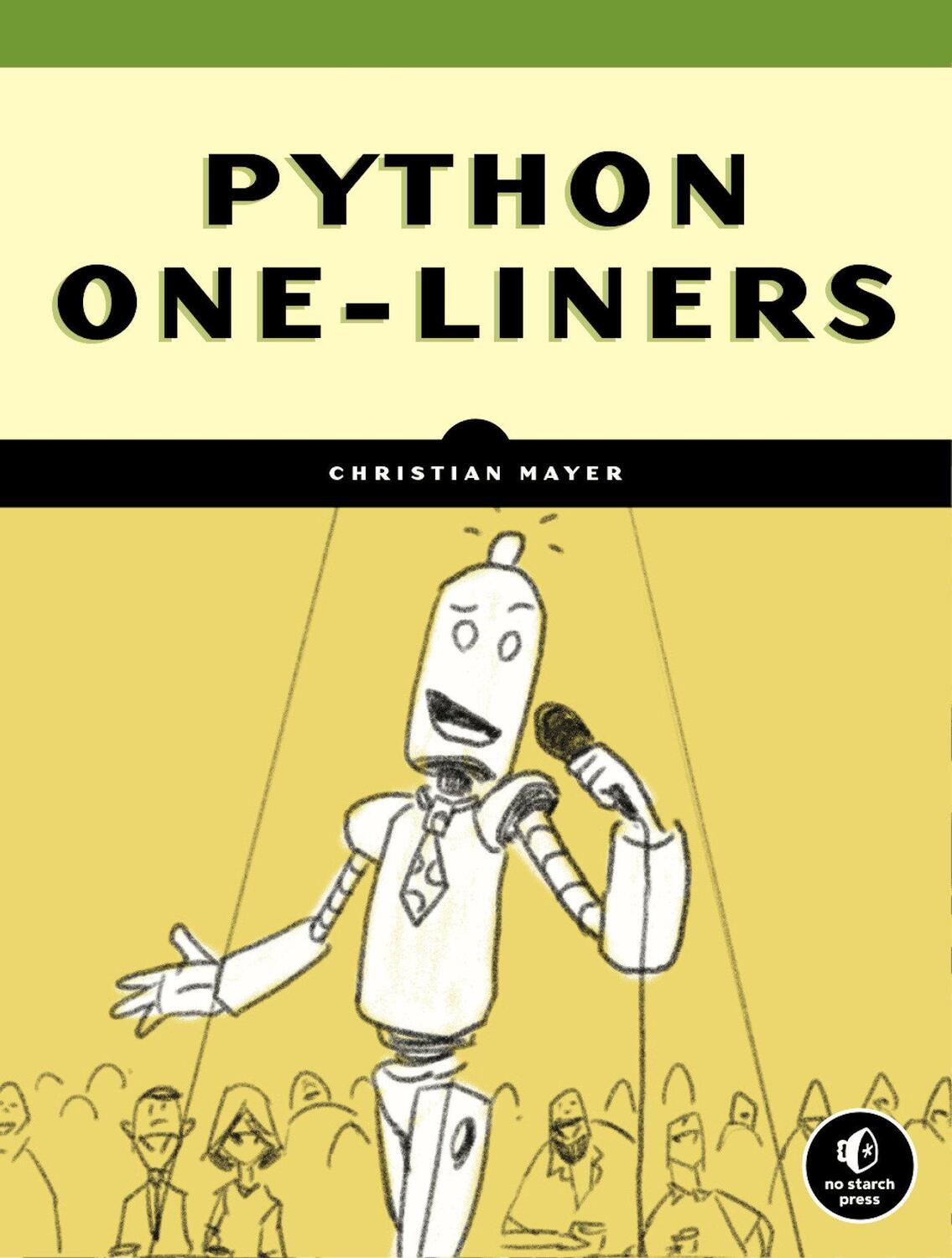 Cover: 9781718500501 | Python One-Liners | Write Concise, Eloquent Python Like a Professional