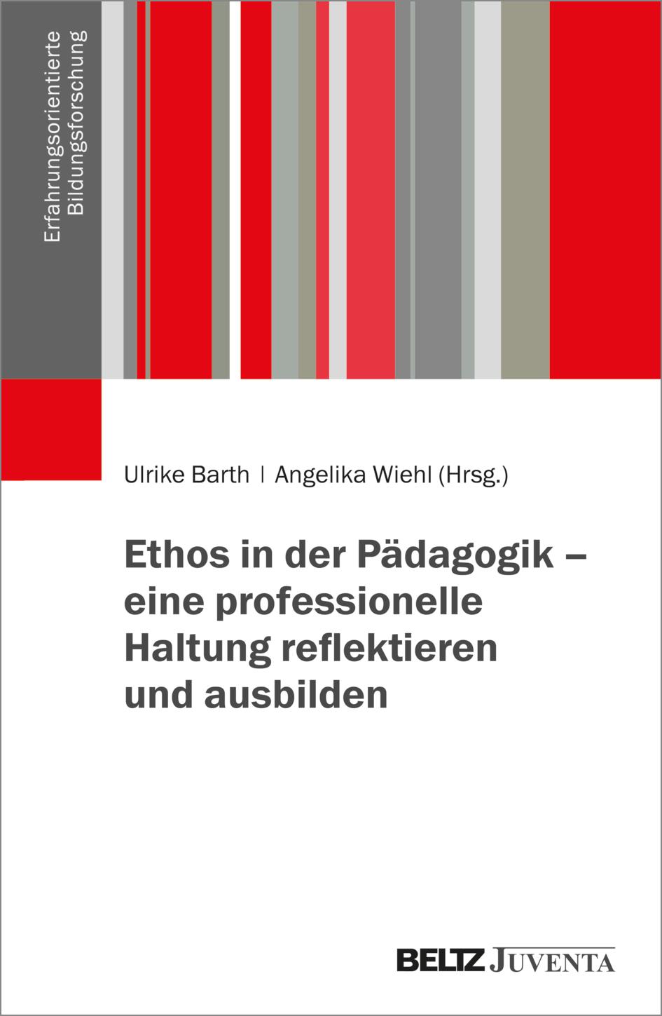 Cover: 9783779988700 | Ethos in der Pädagogik - eine professionelle Haltung reflektieren...