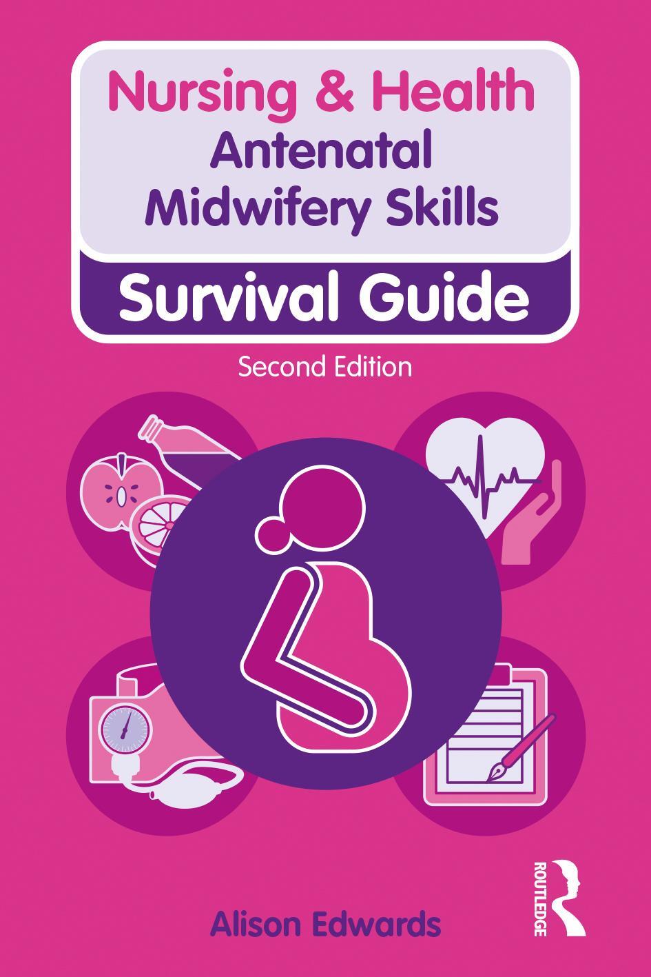 Cover: 9781138388840 | Antenatal Midwifery Skills | Survival Guide | Alison Edwards | Buch