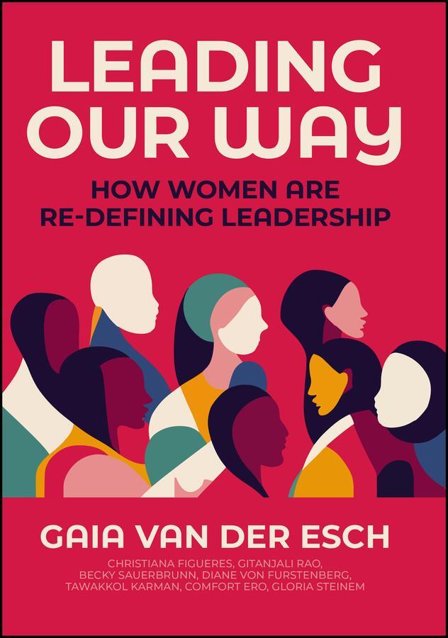 Cover: 9781394191819 | Leading Our Way | How Women are Re-Defining Leadership | Esch | Buch