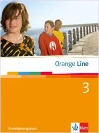 Cover: 9783125476318 | Orange Line 3. Erweiterungskurs. Schülerbuch | Taschenbuch | Deutsch