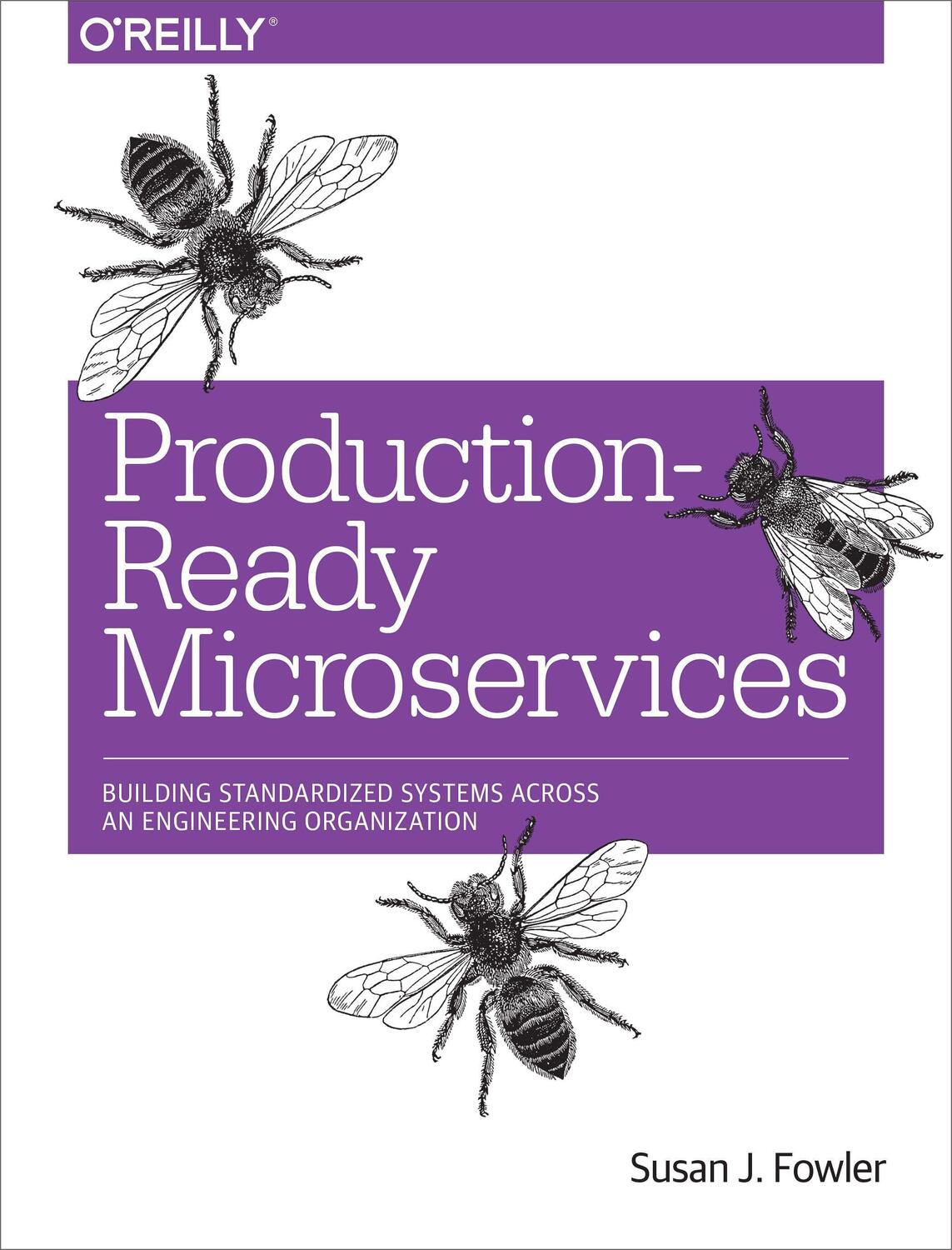 Cover: 9781491965979 | Production-Ready Microservices: Building Standardized Systems...