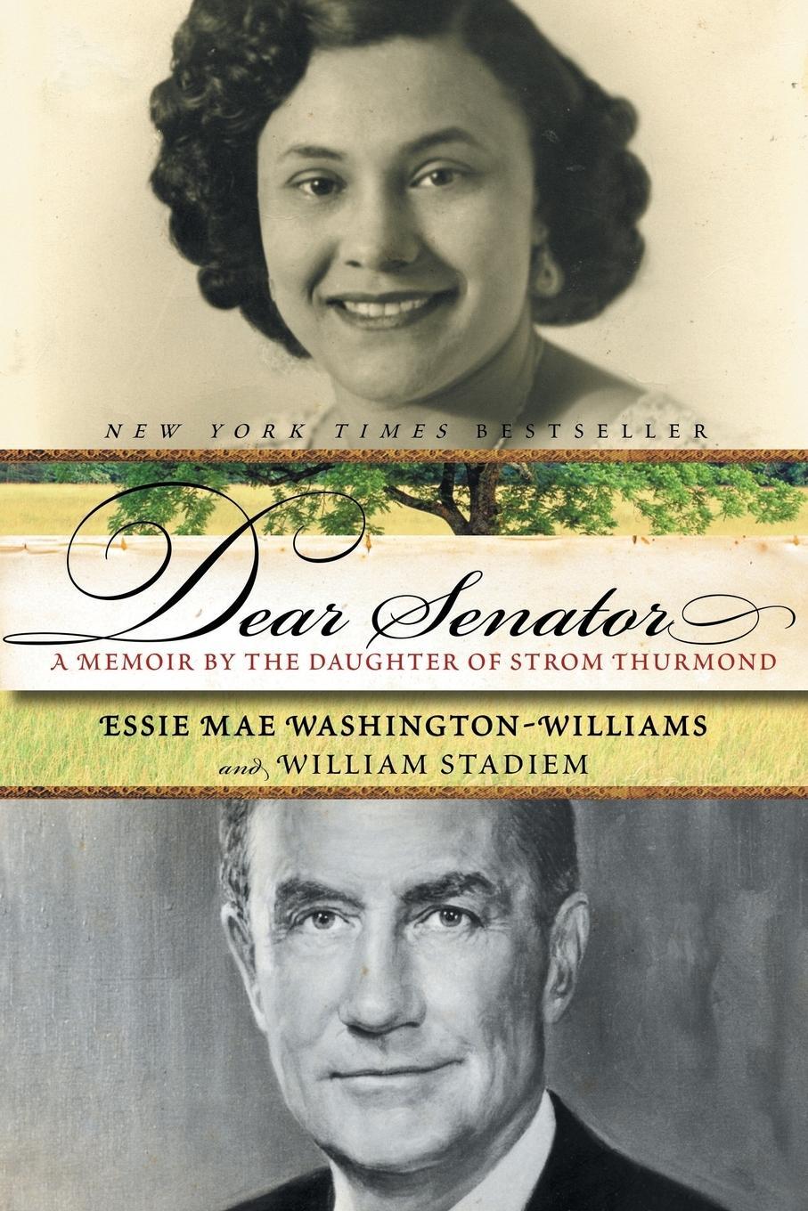 Cover: 9780060761424 | Dear Senator | A Memoir by the Daughter of Strom Thurmond | Buch