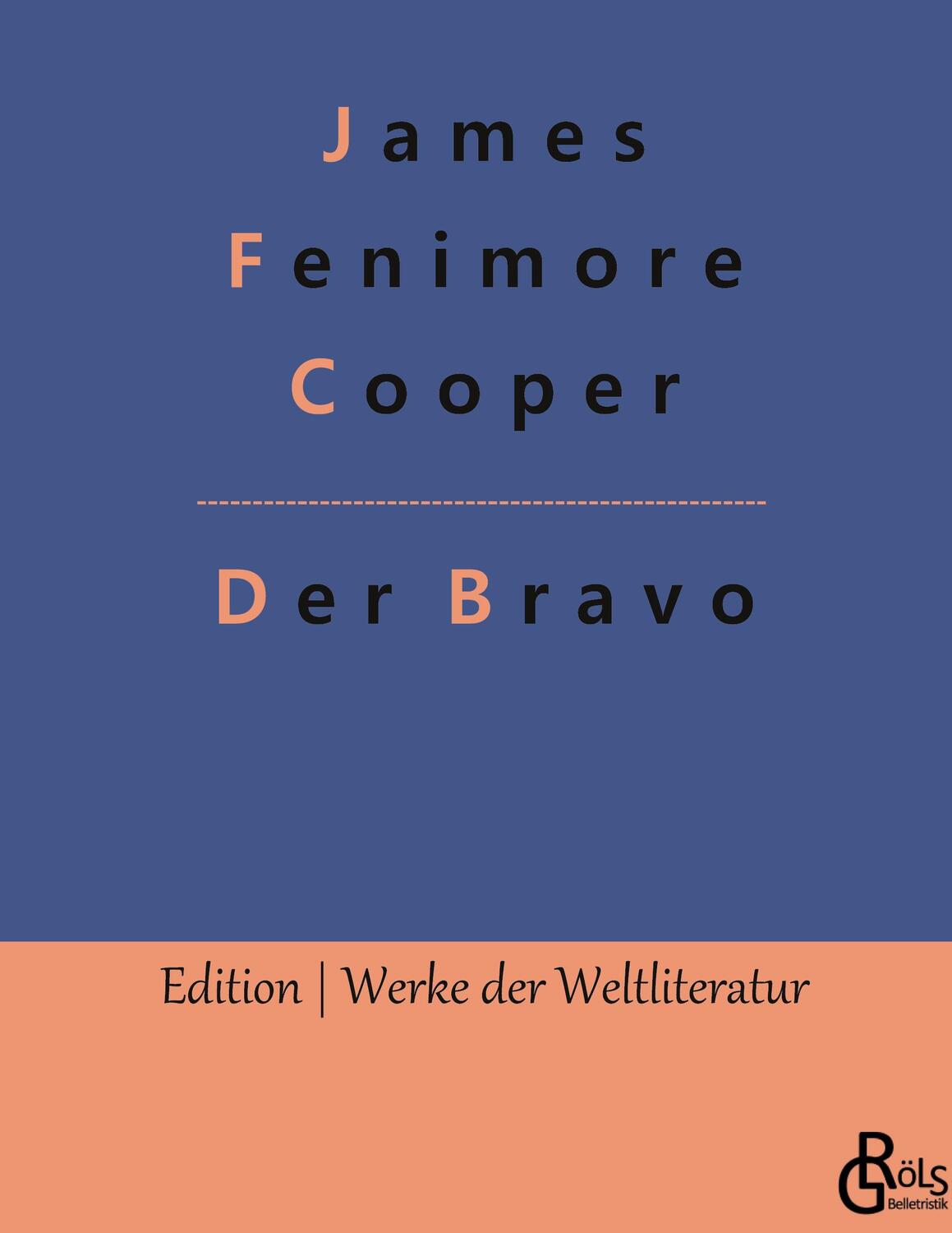 Cover: 9783966375351 | Der Bravo | James Fenimore Cooper | Buch | HC gerader Rücken kaschiert