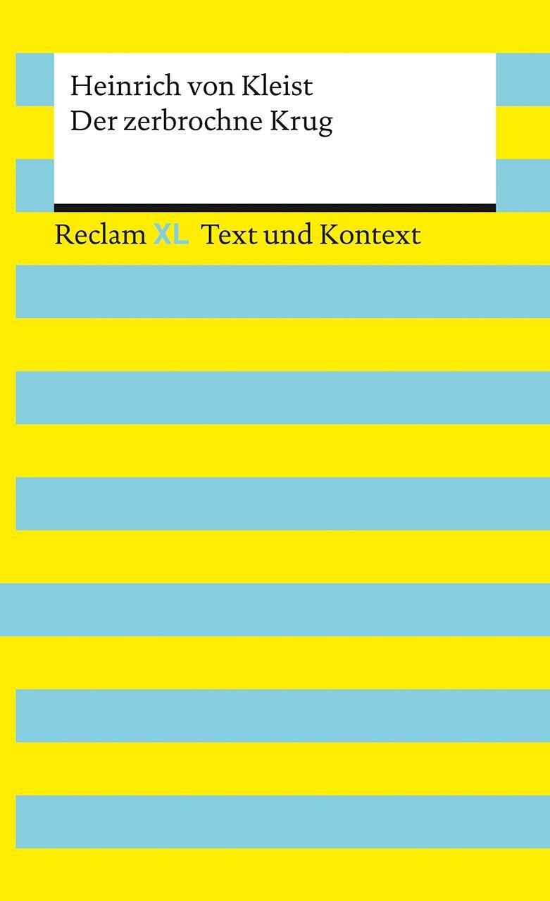 Cover: 9783150161661 | Der zerbrochne Krug. Textausgabe mit Kommentar und Materialien | Buch
