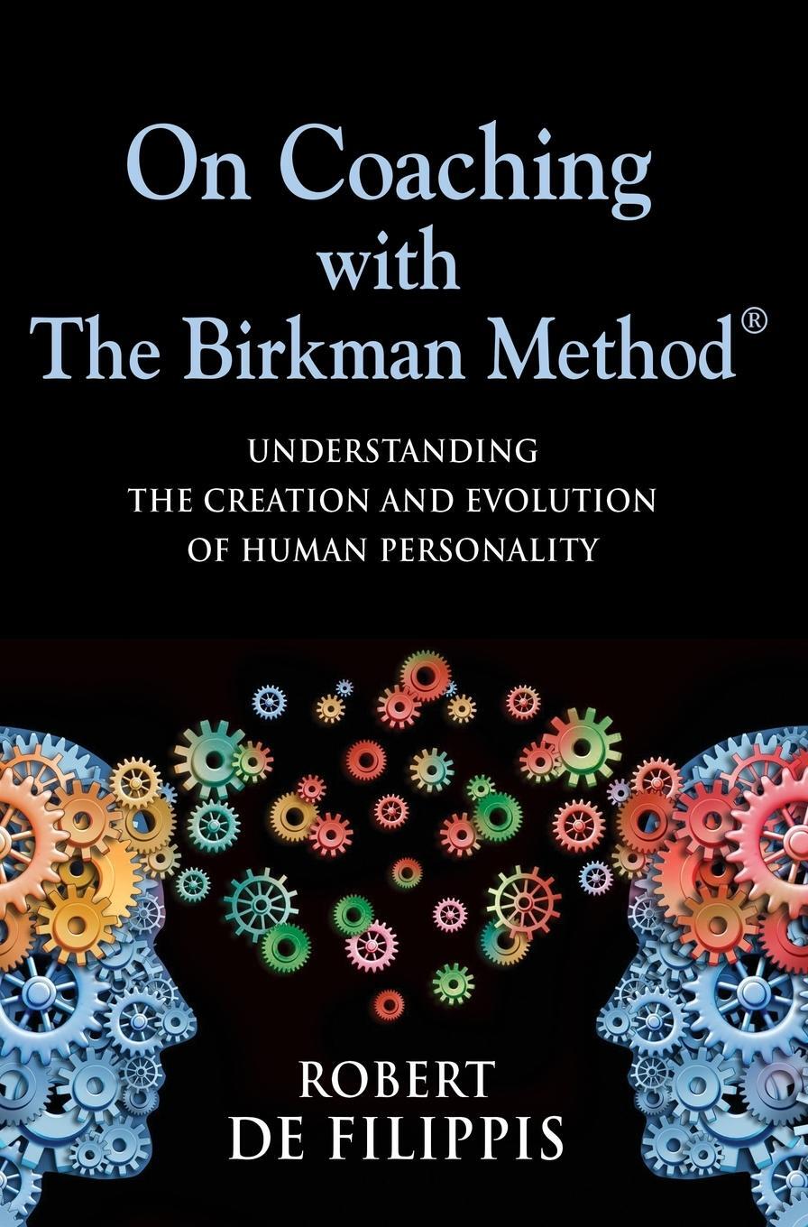 Cover: 9781632637826 | On Coaching with The Birkman Method | Robert T. de Filippis | Buch