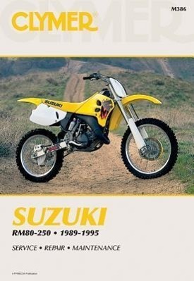 Cover: 9780892876587 | Suzuki Rm80-250 89-95 | Penton | Kartoniert / Broschiert | Englisch