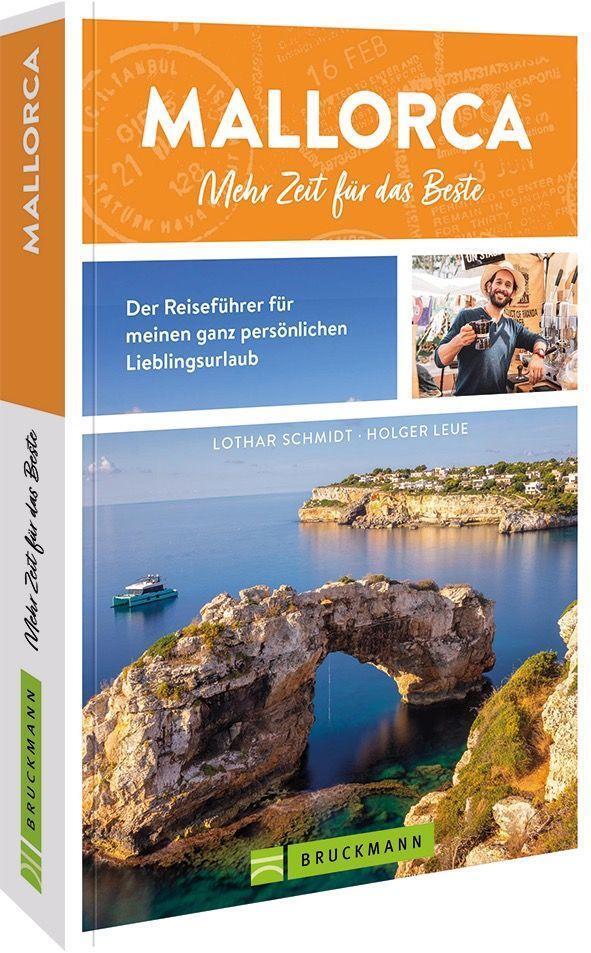 Cover: 9783734328565 | Mallorca. Mehr Zeit für das Beste | Lothar Schmidt | Taschenbuch