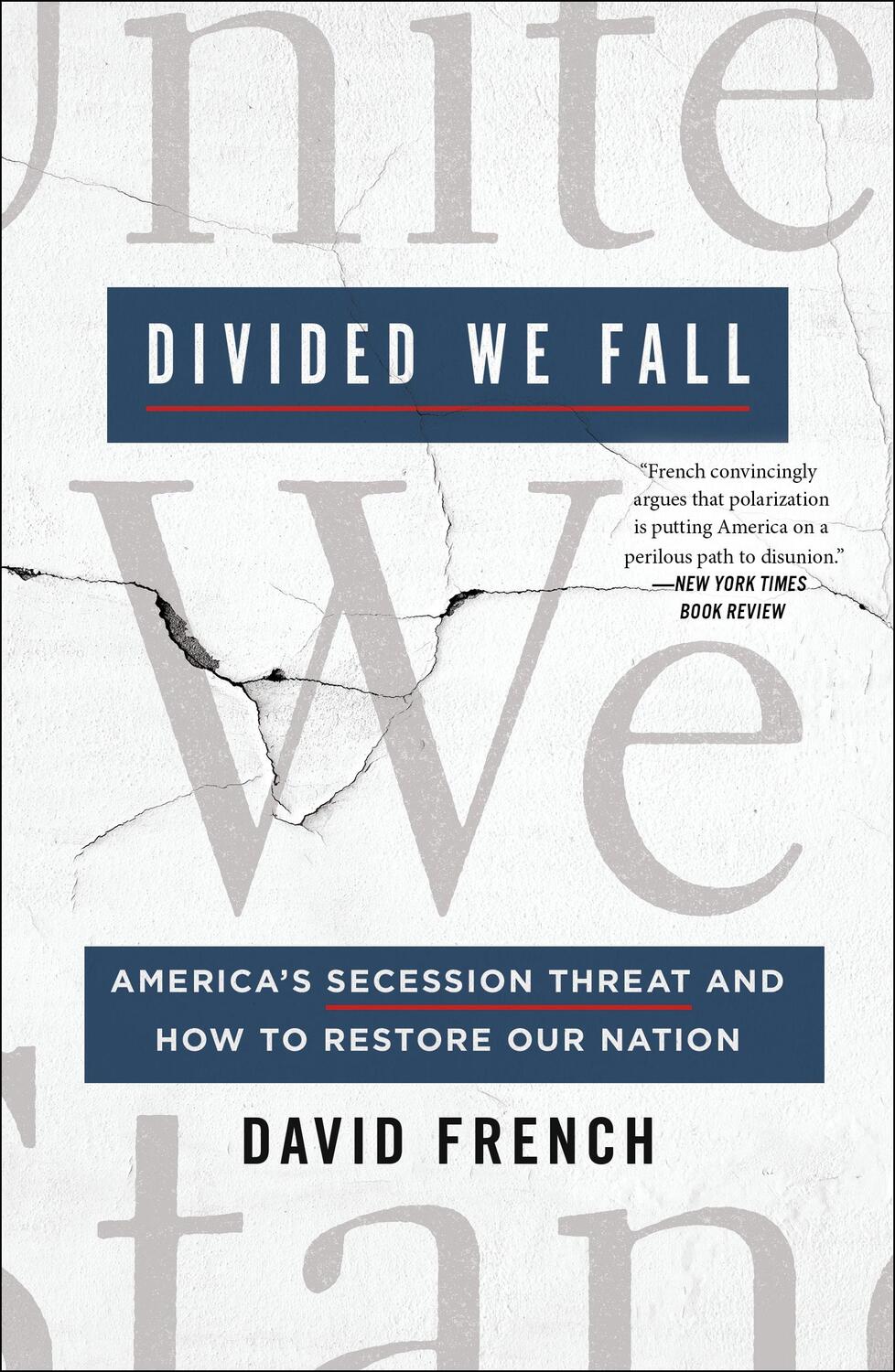 Cover: 9781250836731 | Divided We Fall: America's Secession Threat and How to Restore Our...