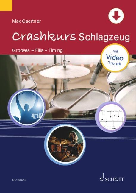 Cover: 9783795728014 | Crashkurs Schlagzeug | Max Gaertner | Taschenbuch | Crashkurse | 80 S.