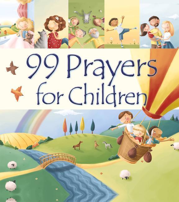 Cover: 9781781284056 | 99 Prayers for Children | Juliet David | Buch | Gebunden | Englisch