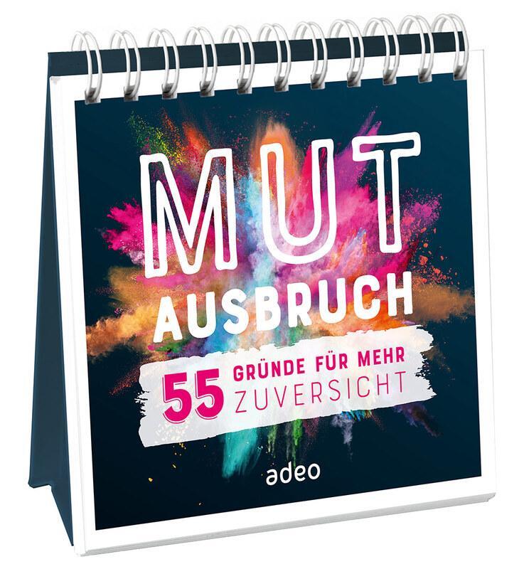 Cover: 9783863343866 | Mutausbruch - Aufstellbuch | 55 Gründe für mehr Zuversicht | Schaaf