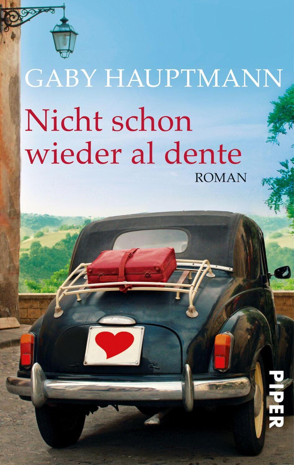 Cover: 9783492263320 | Nicht schon wieder al dente | Gaby Hauptmann | Taschenbuch | Deutsch