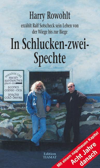 Cover: 9783893201396 | In Schlucken-zwei-Spechte | Harry Rowohlt (u. a.) | Taschenbuch | 2009