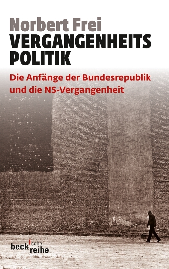 Cover: 9783406636615 | Vergangenheitspolitik | Norbert Frei | Taschenbuch | 468 S. | Deutsch