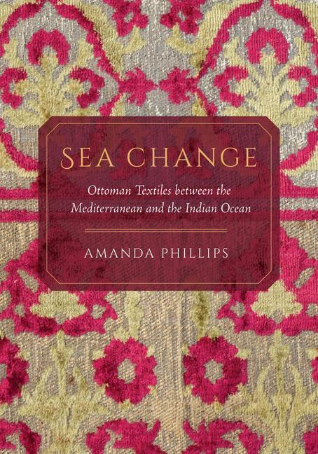 Cover: 9780520303591 | Sea Change | Amanda Phillips | Buch | Gebunden | Englisch | 2021