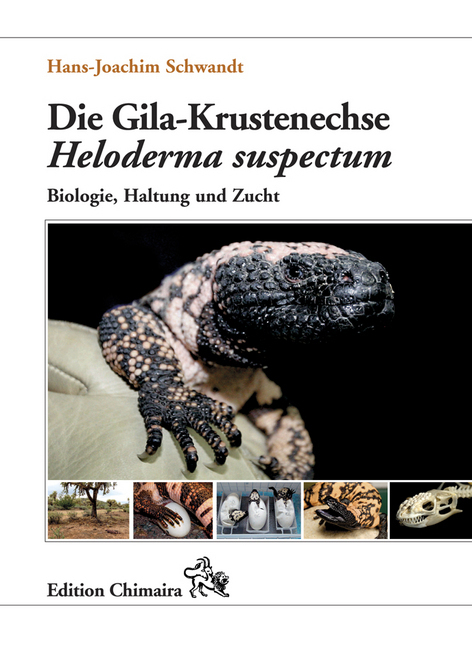 Cover: 9783899734409 | Die Gila-Krustenechse Heloderma suspectum. | Hans-Joachim Schwandt