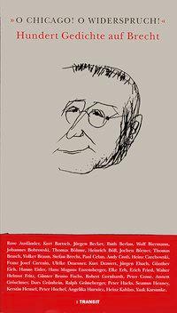 Cover: 9783887472115 | O Chicago! O Widerspruch! | Hundert Gedichte auf Brecht | Leeder