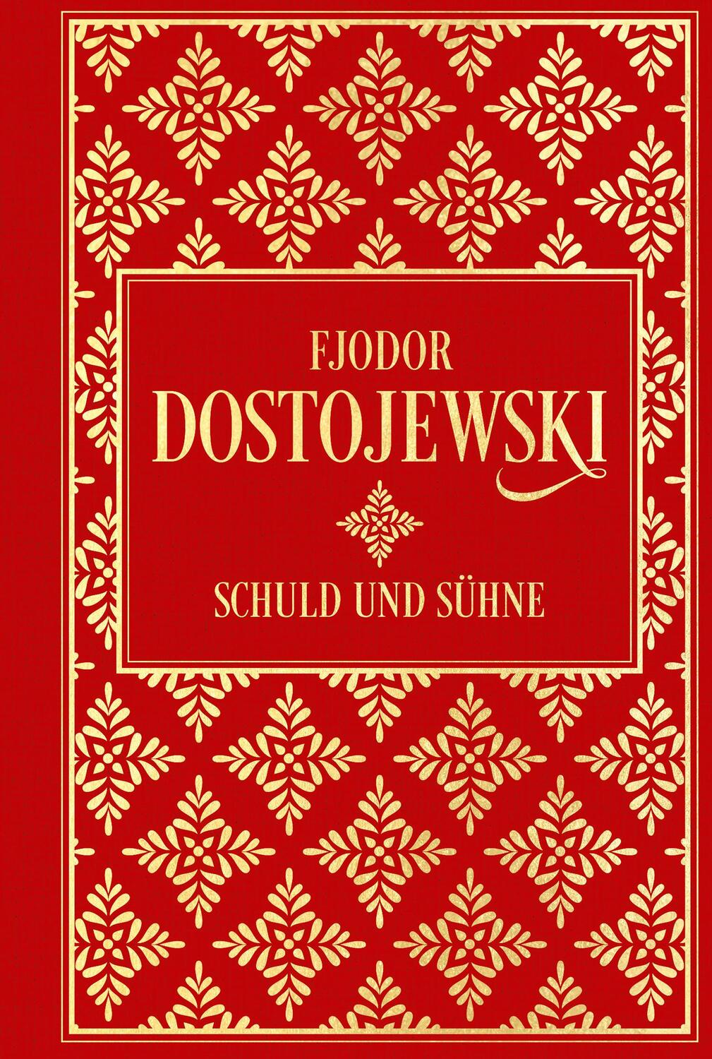 Cover: 9783868208115 | Schuld und Sühne: Roman in sechs Teilen mit einem Epilog | Dostojewski