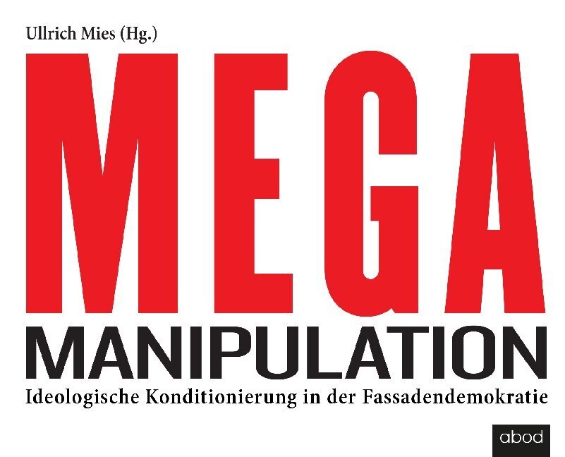 Cover: 9783954717309 | Mega-Manipulation, Audio-CD | Ullrich Mies | Audio-CD | 288 S. | 2020