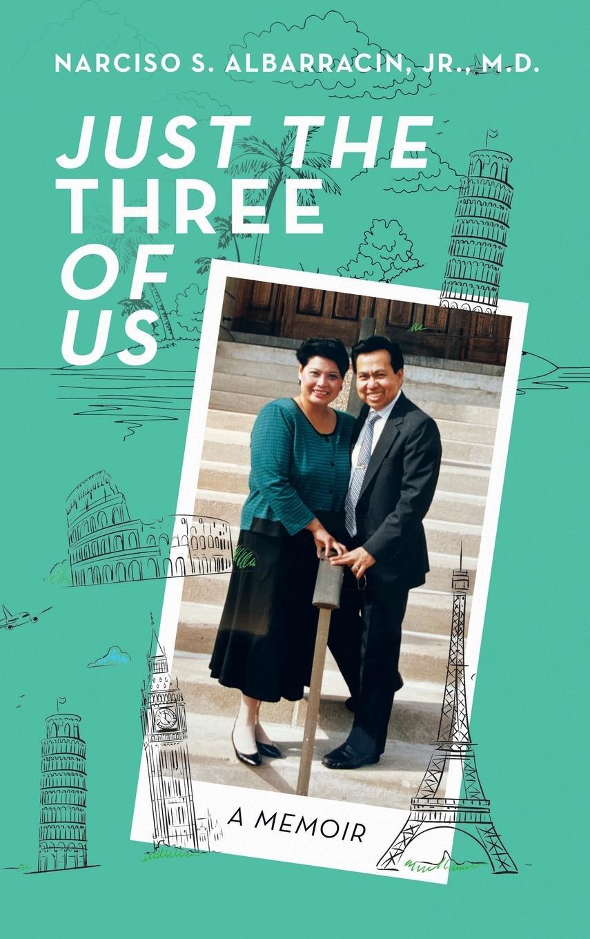 Cover: 9781664287181 | JUST THE THREE OF US | A FAMILY MEMOIR | D. | Buch | Englisch | 2023